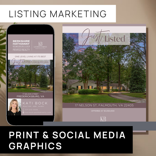 Listing Marketing: Print & Social Media Graphics